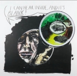 Raymond Pettibon - I can hear inside and its blank