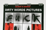 Gilbert  and George - Affiche Dirty words pictures