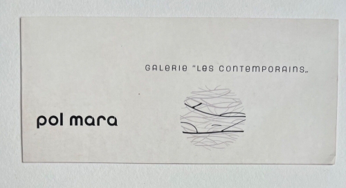 Pol Mara - Rare carton d'invitation de 1958 - Galerie les Contemporains - Bruxelles