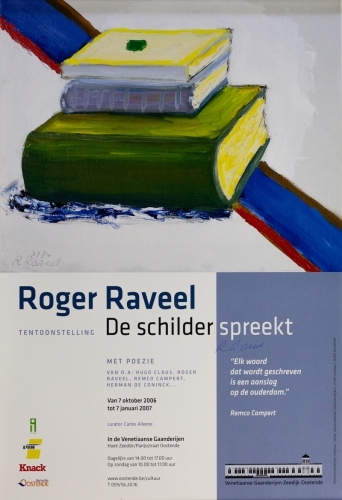 Roger Raveel - Roger Raveel , affiche De schilder spreekt