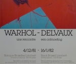 (After) Andy Warhol - Affiche de l'exposition -Une rencontre - une rencontre